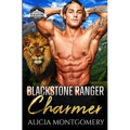 Blackstone Ranger Charmer: Blackstone Rangers Book 2 - Paperback
