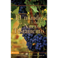 El Mundo del Nuevo Testamento - Paperback