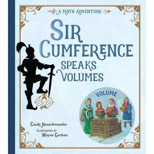 Sir Cumference Speaks Volumes - Hardcover