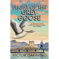 Flight of the Grey Goose - Paperback