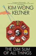 The Dim Sum of All Things - Paperback