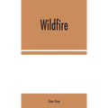 Wildfire - Hardcover