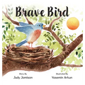 Brave Bird - Hardcover