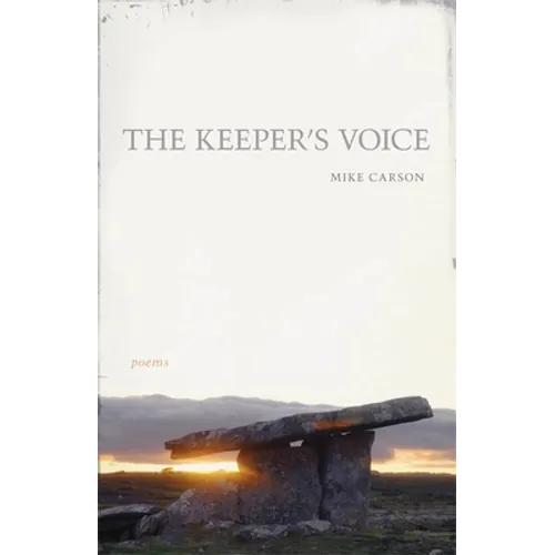 The Keeper's Voice: Poems - Paperback
