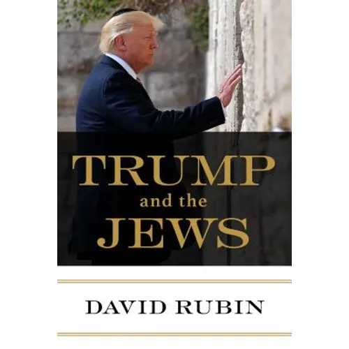 Trump and the Jews - Hardcover