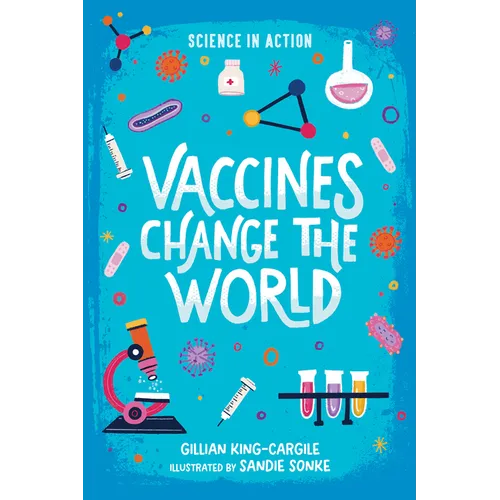 Vaccines Change the World - Paperback