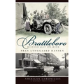 Brattleboro: Historically Speaking
