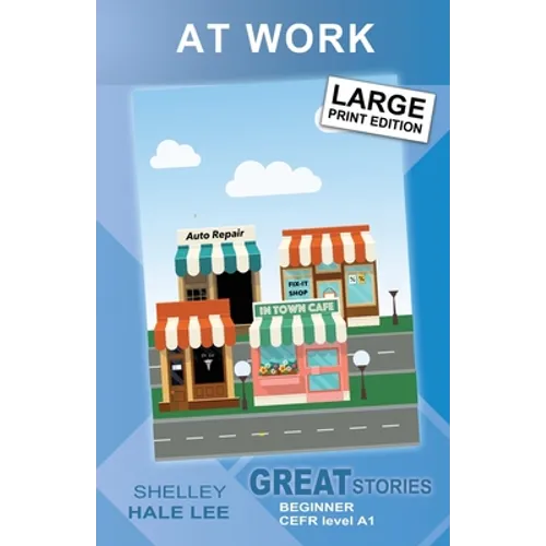 At Work: Great Stories: Beginner - Paperback