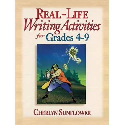 Real-Life Writing Activities for Grades 4-9 - Paperback