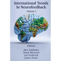 International Trends In Neurofeedback: Volume 1 - Paperback