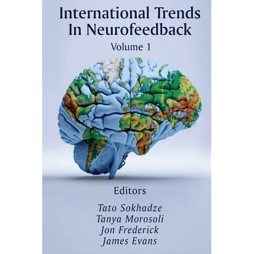 International Trends In Neurofeedback: Volume 1 - Paperback