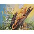 The Little Dragon with a Big Imagination: Icarus Takes Flight - Paperback
