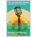 The Che Guevara Reader: Writings on Politics & Revolution - Paperback