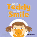 When Teddy Lost His Smile - Paperback