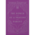 The Power of a Praying Parent - Hardcover