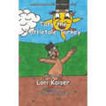 Tate the Tattletale Turkey - Paperback
