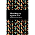 The Happy Hypocrite - Paperback