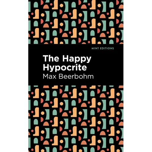 The Happy Hypocrite - Paperback