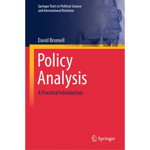 Policy Analysis: A Practical Introduction