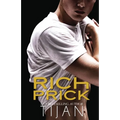 Rich Prick - Paperback