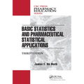 Basic Statistics and Pharmaceutical Statistical Applications - Paperback
