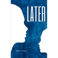 Later - Paperback