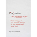 The Imperfect Pastor: Discovering Joy in Our Limitations Through a Daily Apprenticeship with Jesus - Paperback