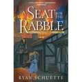 A Seat for the Rabble - Paperback