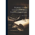 Robert Louis Stevenson And Fanny Osbourne - Paperback