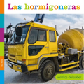 Las Hormigoneras - Paperback