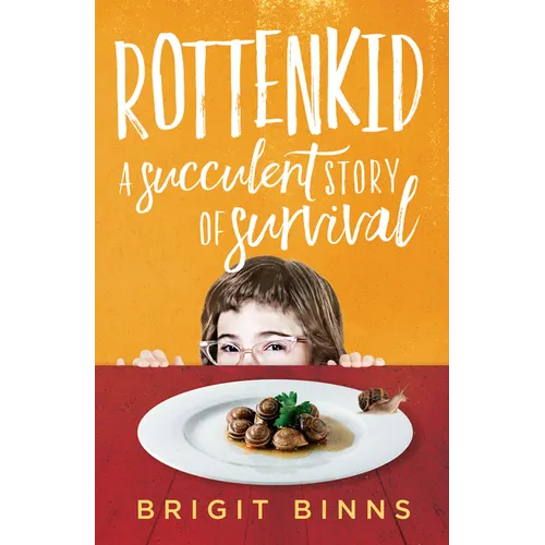 Rottenkid: A Succulent Story of Survival - Paperback