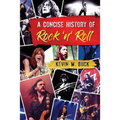 A Concise History of Rock 'n' Roll - Paperback