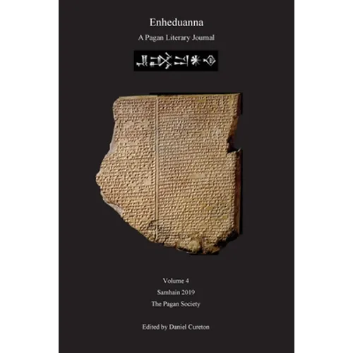 Enheduanna: A Pagan Literary Journal, Volume 4 - Paperback