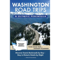 Washington Road Trips - Northern Olympic Peninsula
