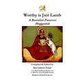 Worthy is Jah Lamb: A Rastafari Passover Haggadah - Paperback