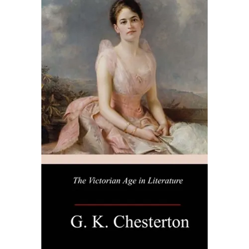 The Victorian Age in Literature - Paperback