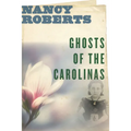 Ghosts of the Carolinas - Paperback