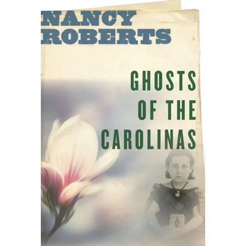 Ghosts of the Carolinas - Paperback
