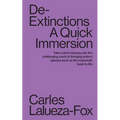 De-Extinctions: A Quick Immersion - Paperback