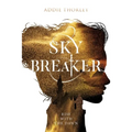 Sky Breaker - Hardcover