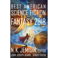 The Best American Science Fiction and Fantasy 2018 - Paperback