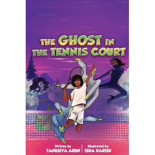 The Ghost In The Tennis Court - Paperback