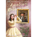 The Misadventures of an Amateur Naturalist - Hardcover