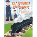 Ol' Smokey Comes Home - Hardcover