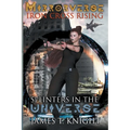 Mirror-Verse, Iron Cross Rising: Splinters in the Universe