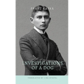 Investigations of a Dog - Paperback