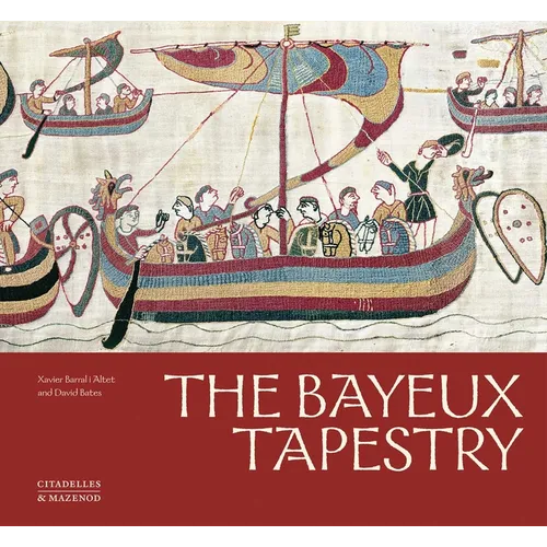 The Bayeux Tapestry - Hardcover