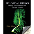 Biological Physics Student Edition: Energy, Information, Life - Paperback