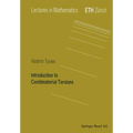 Introduction to Combinatorial Torsions - Paperback