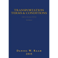 Transportation Terms & Conditions: A Reference Dictionary with Forms 3rd Edition - Paperback